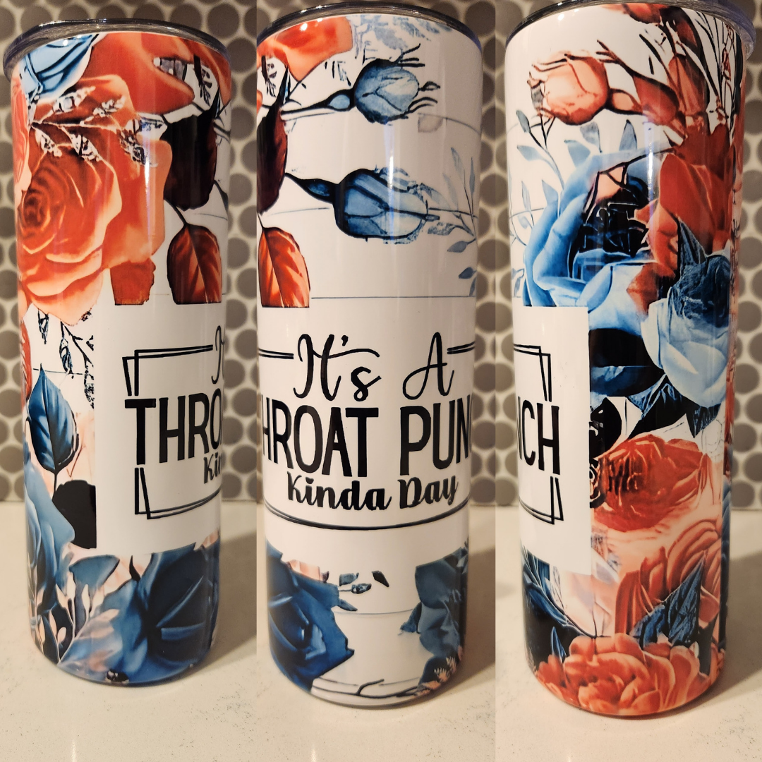 "Throat Punch" 20oz tumbler